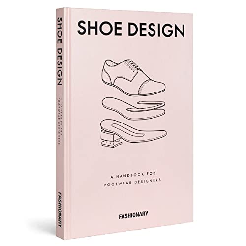 Fashionary - Shoe Design: A Handbook For Footwear Designers