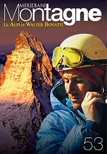 Le Alpi Di Walter Bonatti