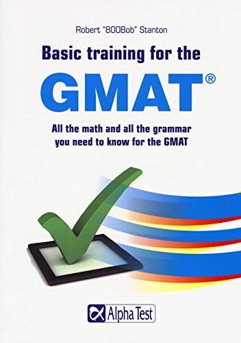 Basic Training For The Gmat