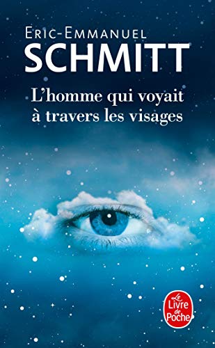 L'Homme Qui Voyait À Travers Les Visages [Lingua Francese]