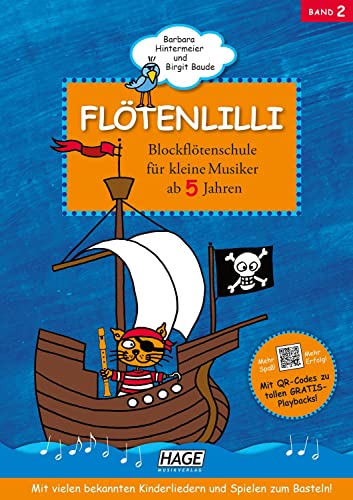 Flötenlilli 2 Mit Qr-Codes: Blockflötenschule Für Kleine Musiker. Für Deutsche Und Barocke Griffweise