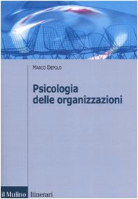 Psicologia Delle Organizzazioni
