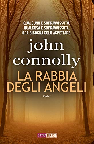 La Rabbia Degli Angeli. Charlie 'Bird' Parker Vol. 11