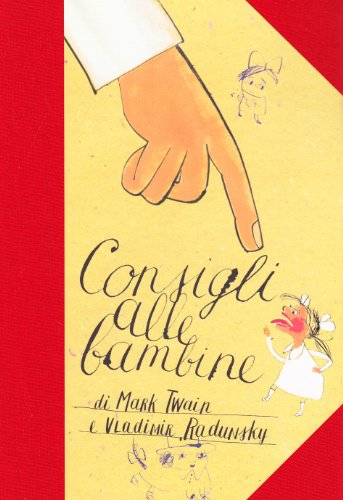 Consigli Alle Bambine. Ediz. Illustrata
