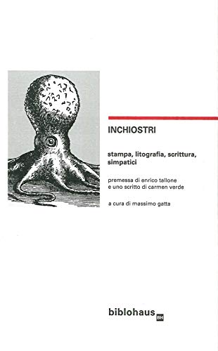Inchiostri. Stampa, Litografia, Scrittura, Simpatici