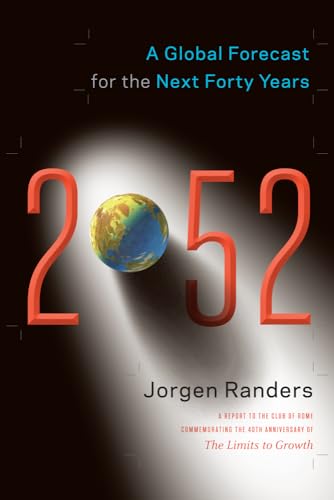 2052: A Global Forecast For The Next Forty Years