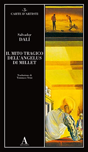Il Mito Tragico Dell'Angelus Di Millet