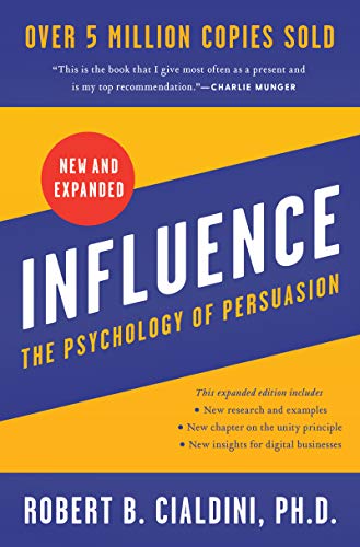 Influence, New And Expanded Uk: The Psychology Of Persuasion