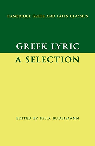 Greek Lyric: A Selection