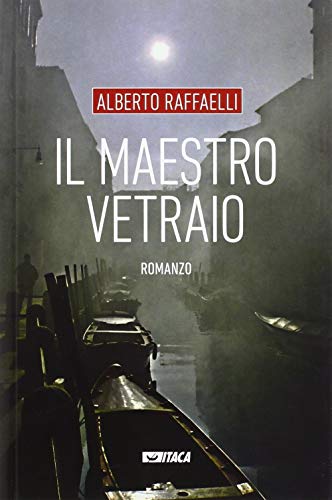 Il Maestro Vetraio