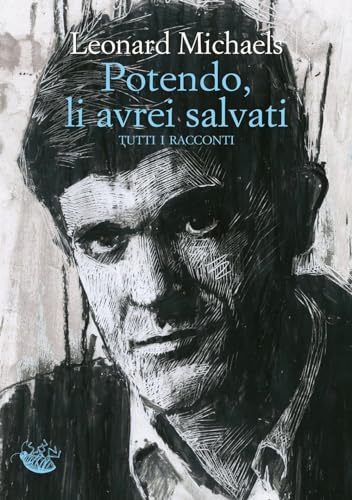 Potendo, Li Avrei Salvati. Tutti I Racconti