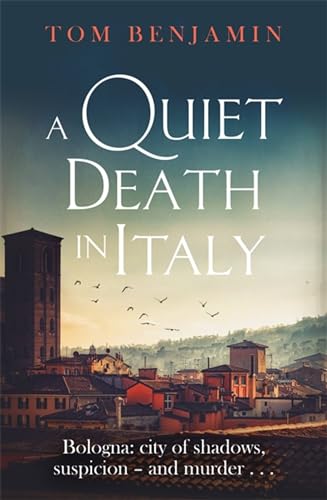 A Quiet Death In Italy [Lingua Inglese]