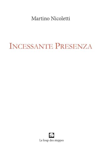 Incessante Presenza