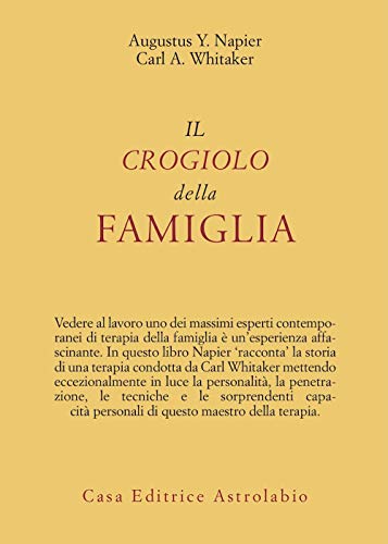 Il Crogiolo Della Famiglia