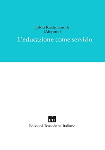 L'Educazione Come Servizio