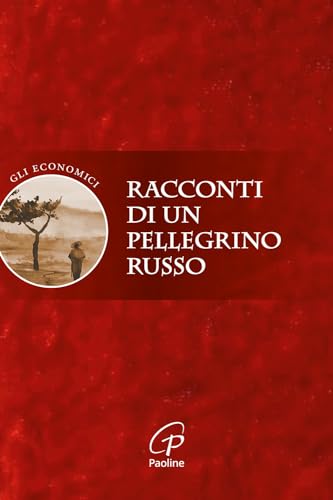 Racconti Di Un Pellegrino Russo
