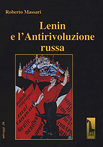 Lenin E L'Antirivoluzione Russa