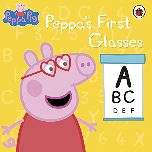 Peppa Pig: Peppa'S First Glasses