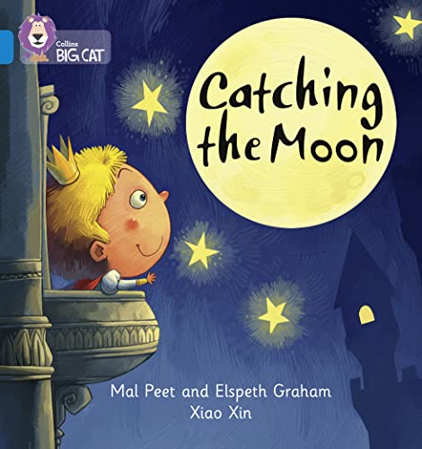 Catching The Moon: Band 04/Blue