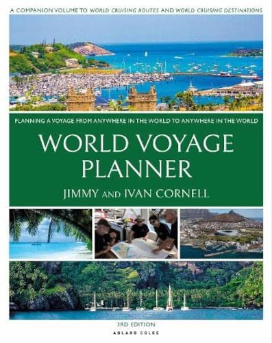 World Voyage Planner: Planning A Voyage From Anywhere In The World To Anywhere In The World