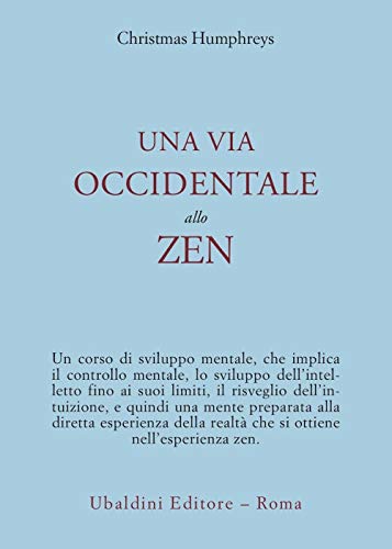 Una Via Occidentale Allo Zen