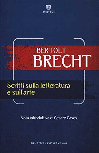 Scritti Sulla Letteratura E Sull'Arte