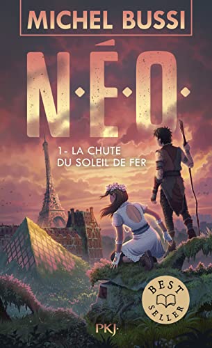 La Chute Du Soleil De Fer: Tome 1, La Chute Du Soleil De Fer