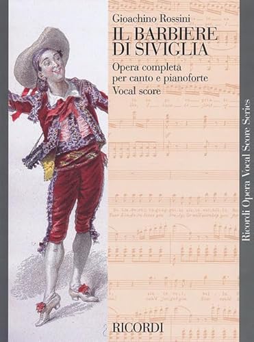 Il Barbiere Di Siviglia. Melodramma Buffo In Due Atti. Ediz. Italiana E Inglese: The Barber Of Seville