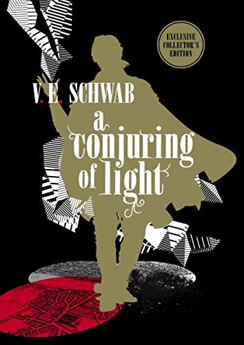 A Conjuring Of Light: Collector'S Edition (A Darker Shade Of Magic #3)