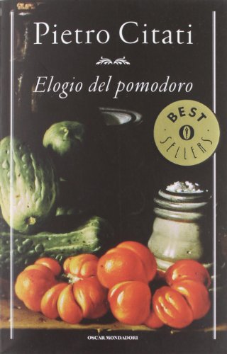 Elogio Del Pomodoro