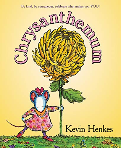 Chrysanthemum: A First Day Of School Book For Kids