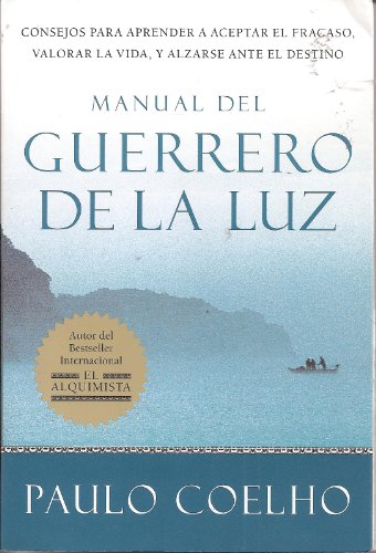 Manual Del Guerrero De La Luz (Spanish Edition)