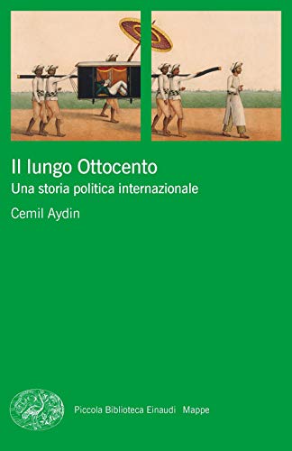 Il Lungo Ottocento. Una Storia Politica Internazionale