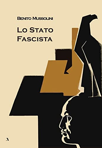 Lo Stato Fascista