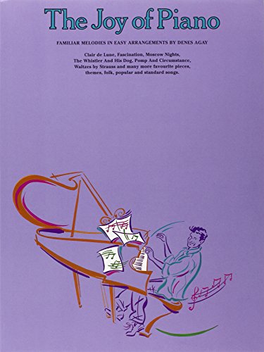 The Joy Of Piano [Lingua Inglese]: Familiar Melodies In Easy Arrangements