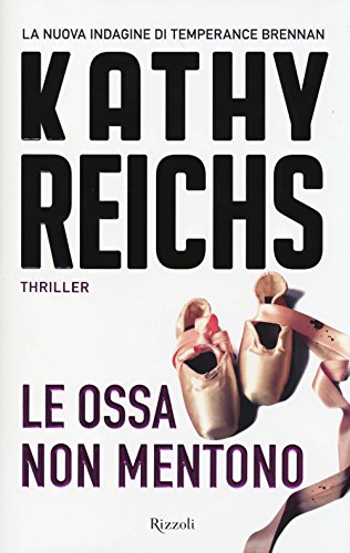Le Ossa Non Mentono
