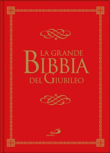 La Grande Bibbia Del Giubileo