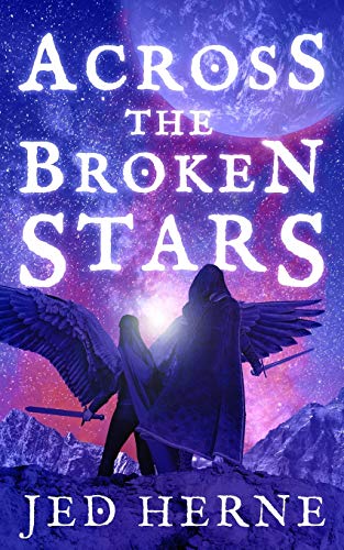 Across The Broken Stars