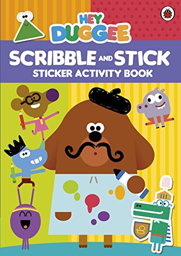 Hey Duggee: Scribble And Stick: Sticker Activity Book