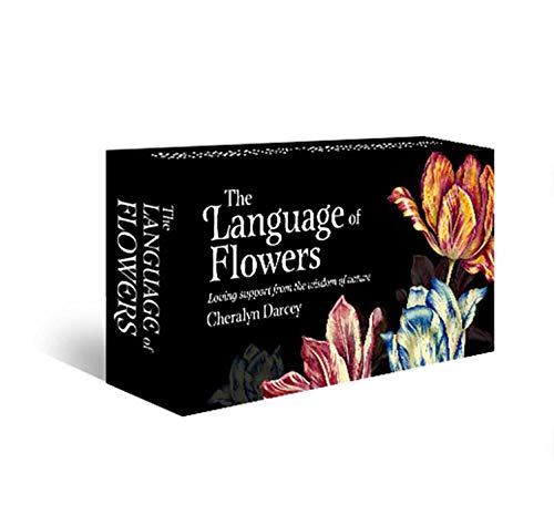 The Language Of Flowers: Loving Support From The Wisdom Of Nature