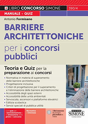 Barriere Architettoniche Per I Concorsi Pubblici - Teoria E Quiz Per La Preparazione Ai Concorsi