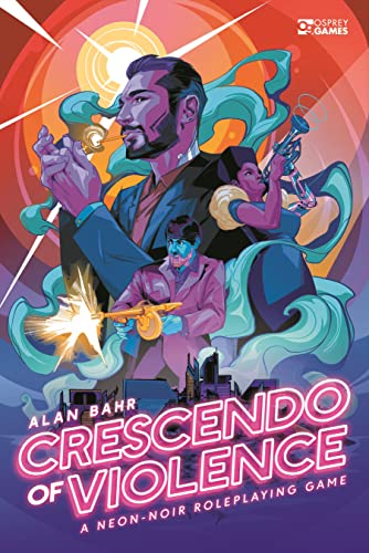 Crescendo Of Violence: A Neon-Noir Roleplaying Game
