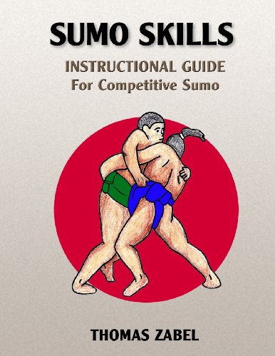 Sumo Skills: Instructional Guide For Competitive Sumo