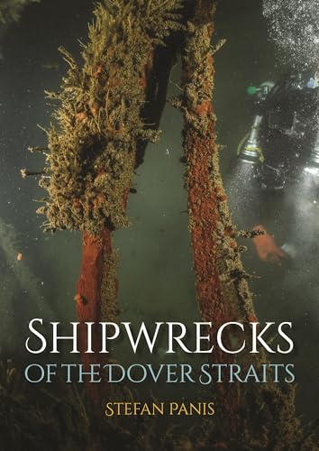 Shipwrecks Of The Dover Straits