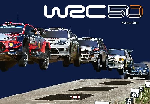 Wrc 50 - The Story Of The World Rally Championship 1973-2022