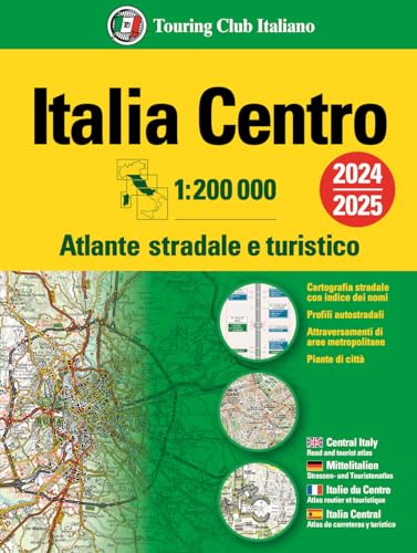 Italia. Atlante Stradale E Turistico 200.000. Centro