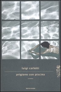 Prigione Con Piscina