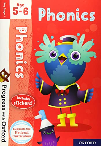 Progress With Oxford: Phonics Age 5-6- Practise For School With Essential English Skills