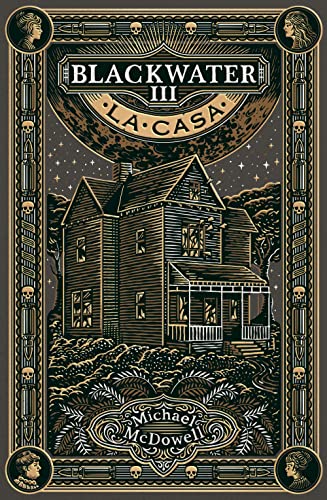 La Casa Blackwater Iii