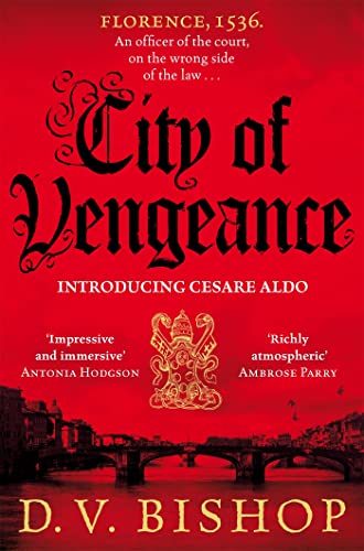 City Of Vengeance: From The Winner Of The Crime Writers' Association Historical Dagger Award: 1
